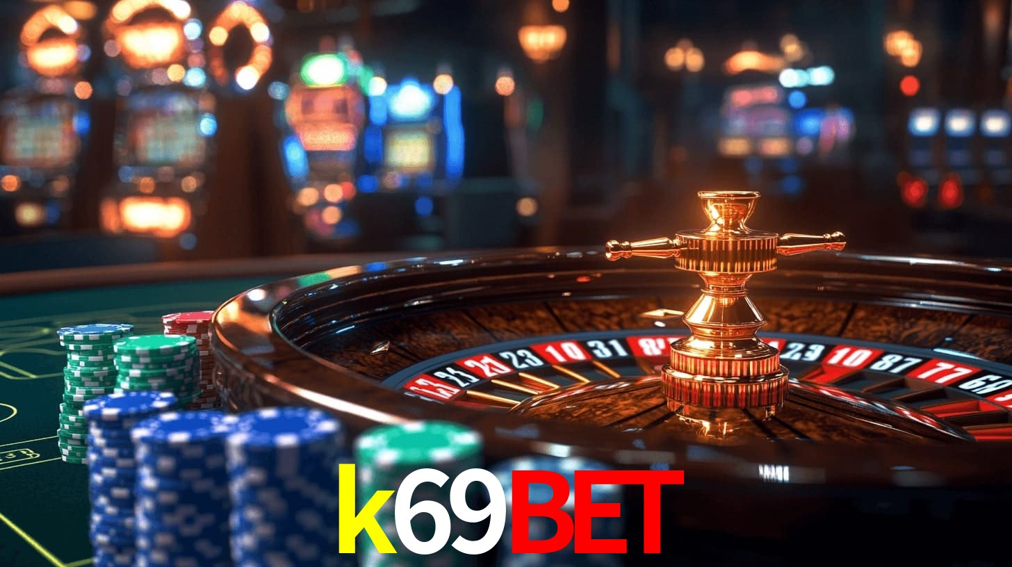 k69bet - Experiência Real De Cassino - k69bet.com